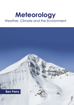 Hardcover Meteorology: Weather, Climate and the Environment Book