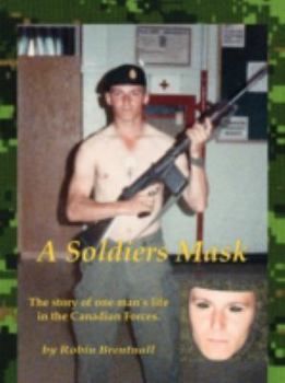 Paperback A Soldiers Mask Book