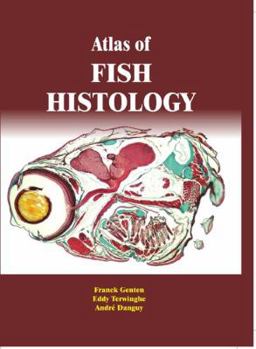 Hardcover Atlas of Fish Histology Book