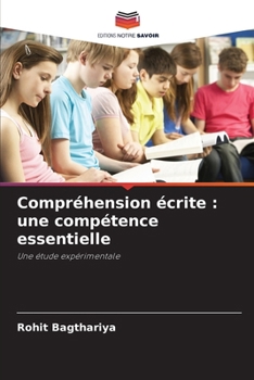 Paperback Compréhension écrite: une compétence essentielle [French] Book