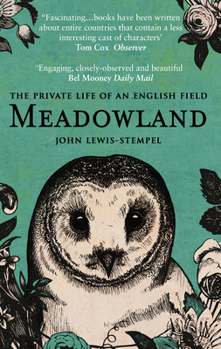 Paperback Meadowland: the private life of an English field Book