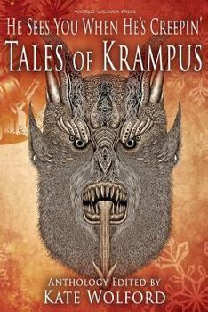 Paperback He Sees You When He's Creepin': Tales of Krampus Book