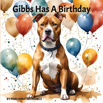 Paperback Gibbs Has A Birthday Book