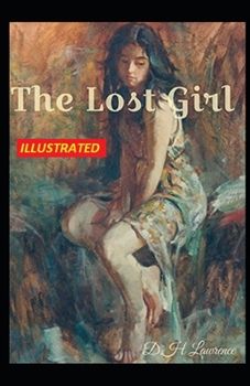 Paperback The Lost Girl Illustrated Book