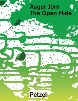 Hardcover Asger Jorn: The Open Hide Book