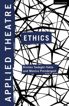 Paperback Applied Theatre: Ethics Book