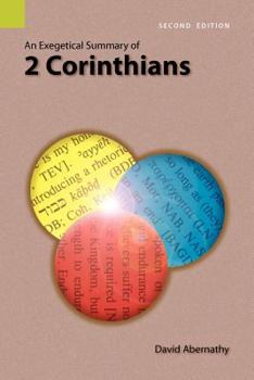 Paperback An Exegetical Summary of 2 Corinthians, 2nd Edition Book