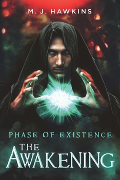 Paperback Phase of Existence: The Awakening Book