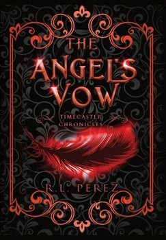 The Angel's Vow: A New Adult Urban Fantasy Series