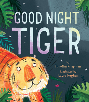 Hardcover Good Night Tiger Book