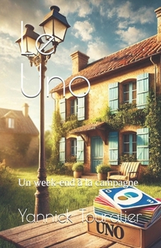Paperback Le Uno: Un week-end à la campagne [French] Book