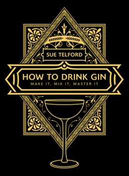 Hardcover How to Drink Gin Book