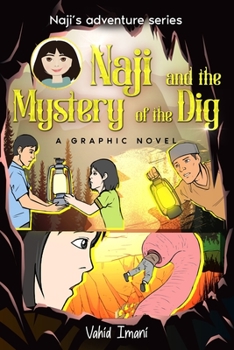 Paperback Naji and the Mystery of the Dig, Graphic Novel Book