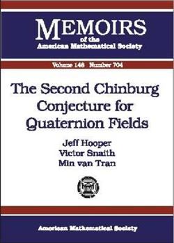Paperback The Second Chinburg Conjecture for Quaternion Fields (Memoirs of the American Mathematical Society) Book