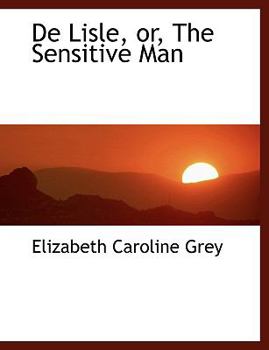 Paperback de Lisle, Or, the Sensitive Man [Large Print] Book