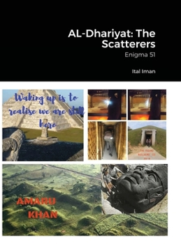 Hardcover AL-Dhariyat: The Scatterers: Enigma 51 Book