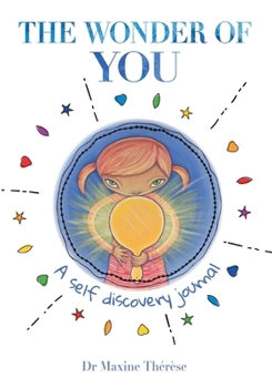 Paperback The Wonder of You: A Self Discovery Journal Book