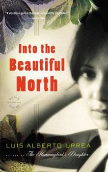 Paperback Into the Beautiful North Book