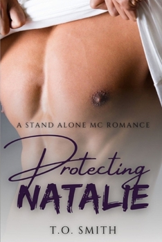 Paperback Protecting Natalie: An MC Romance Novel Book