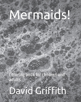 Paperback Mermaids!: Coloring book for children and adults Book