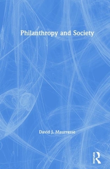 Hardcover Philanthropy and Society Book
