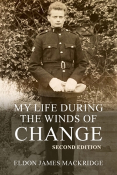 Paperback My Life During the Winds of Change: Second edition Book