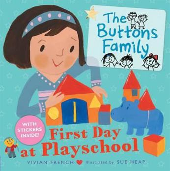 First Day at Playschool - Book  of the Buttons Family