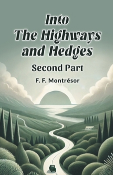 Paperback Into the Highways and Hedges SECOND PART Book