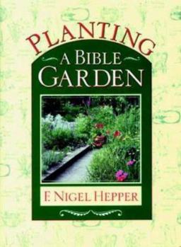 Hardcover Planting a Bible Garden Book