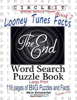 Paperback Circle It, Looney Tunes Facts, Book 2, Word Search, Puzzle Book [Large Print] Book