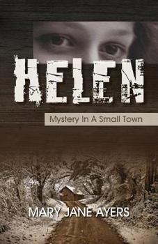 Paperback Helen: Mystery in a Small Town Book