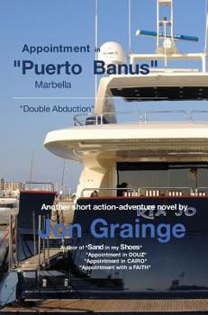 Hardcover Appointment in Puerto Banus: "Double Abduction" Book
