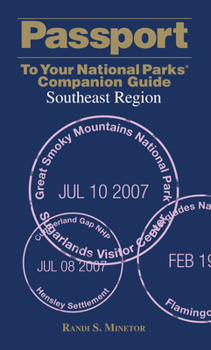 Paperback Passport to Your National Parks(r) Companion Guide: Southeast Region Book