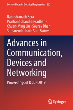 Paperback Advances in Communication, Devices and Networking: Proceedings of Iccdn 2019 Book