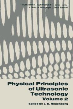 Hardcover Physical Principles of Ultrasonic Technology: Volume 2 Book