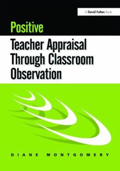 Hardcover Positive Teacher Appraisal Through Classroom Observation Book