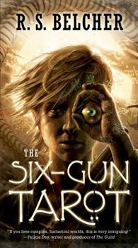 The Six-Gun Tarot - Book #1 of the Golgotha