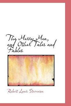 Paperback The Merry Men, and Other Tales and Fables Book