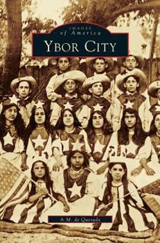 Ybor City - Book  of the Images of America: Florida