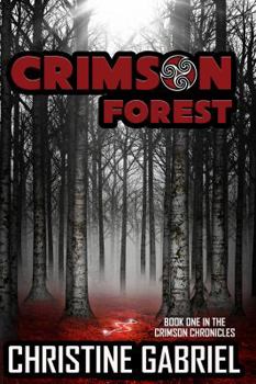 Paperback Crimson Forest: The Crimson Chronicles Book
