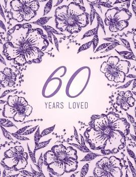 Paperback 60 Years Loved Book