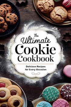 Paperback The Ultimate Cookie Cookbook Book