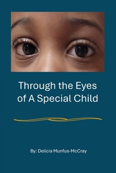 Paperback Through the Eyes of a Special Child Book