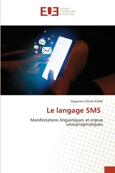 Paperback Le langage SMS [French] Book