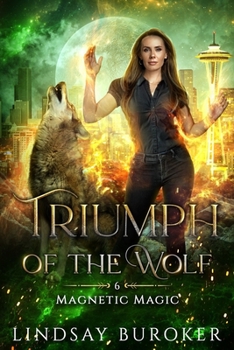 Triumph of the Wolf (Magnetic Magic)