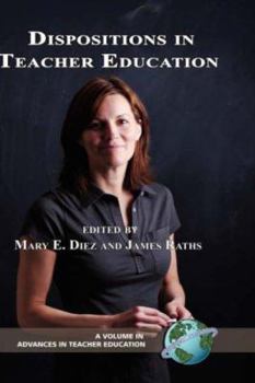 Hardcover Dispositions in Teacher Education (Hc) Book