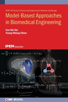Hardcover Model-Based Approaches in Biomedical Engineering Book