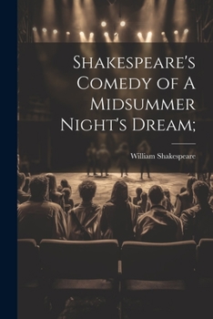 Paperback Shakespeare's Comedy of A Midsummer Night's Dream; Book