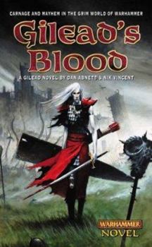 Gilead's Blood (Warhammer) - Book  of the Warhammer Fantasy