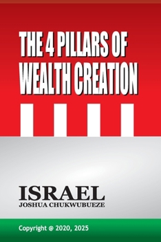 Paperback The 4 Pillars of Wealth Creation Book